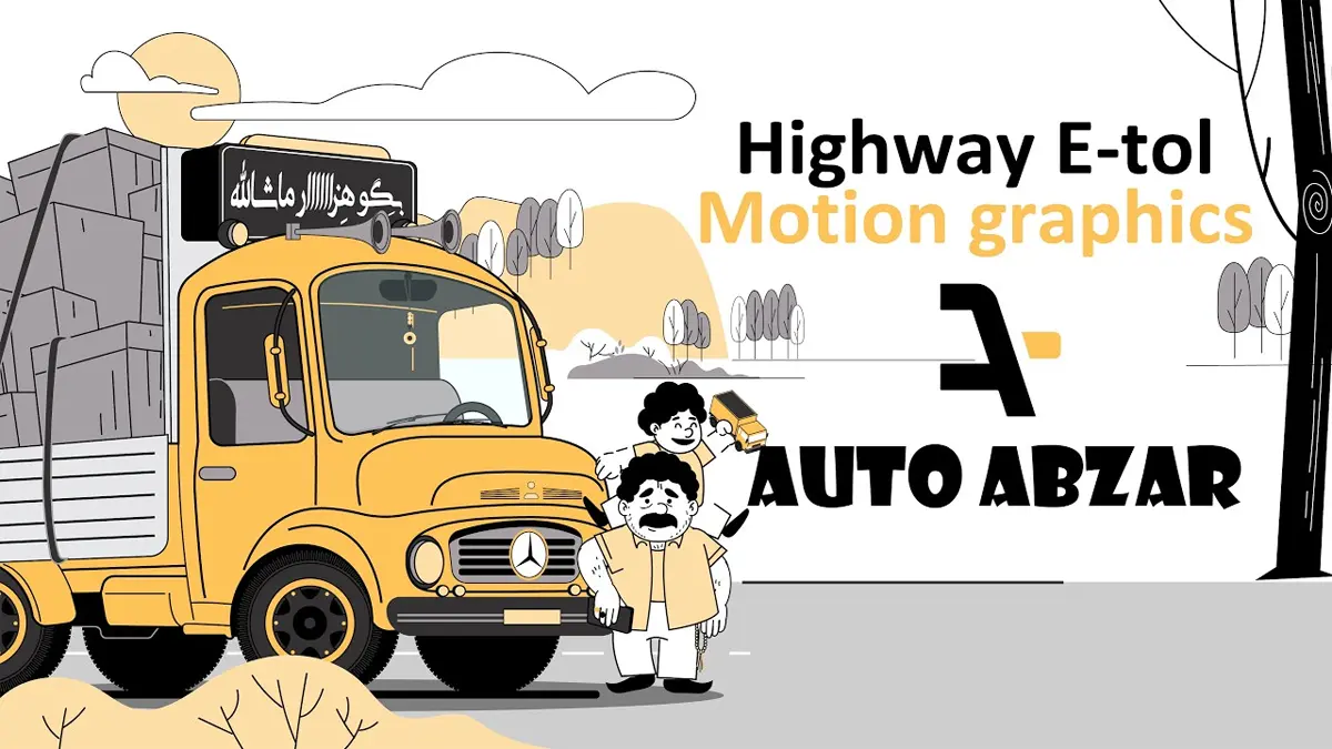 Highway E toll Motion Graphics for Autoabzar Application